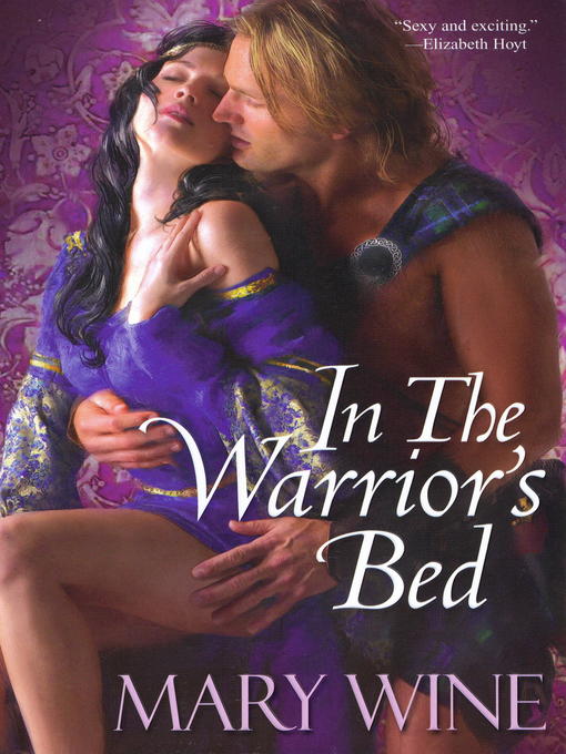 Title details for In the Warrior's Bed by Mary Wine - Available
